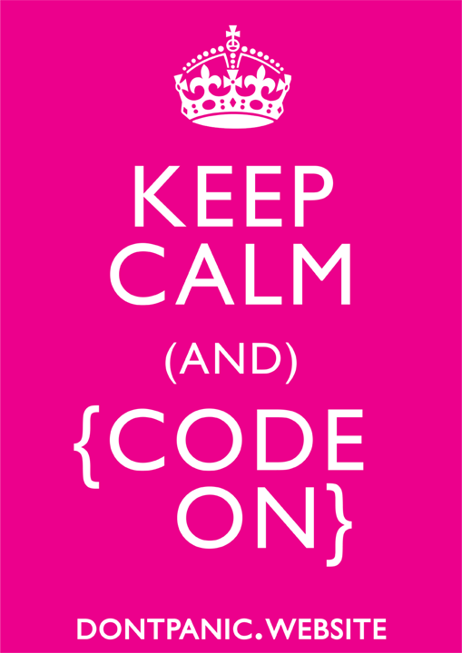 Keep Calm and Code On